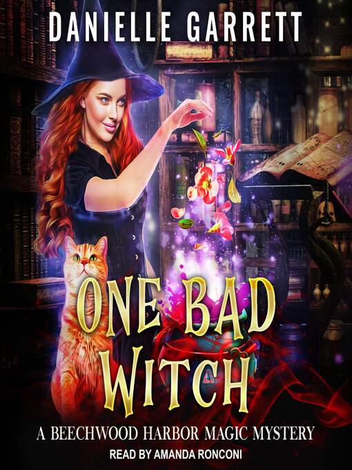 Title details for One Bad Witch by Danielle Garrett - Available